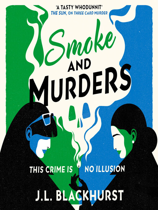 Title details for Smoke and Murders by J.L. Blackhurst - Wait list